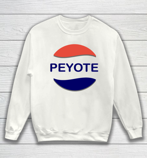 Peyote Pepsi Shirt Sweatshirt