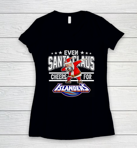 New York Islanders Even Santa Claus Cheers For Christmas NHL Women's V-Neck T-Shirt