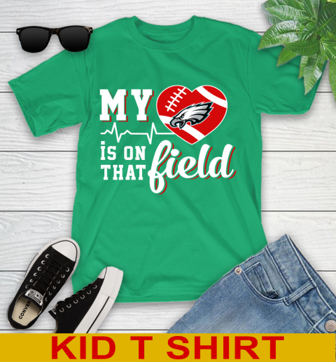 NFL My Heart Is On That Field Football Sports Philadelphia Eagles Youth T-Shirt 7