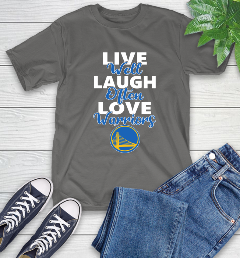 NBA Basketball Golden State Warriors Live Well Laugh Often Love Shirt T-Shirt 11