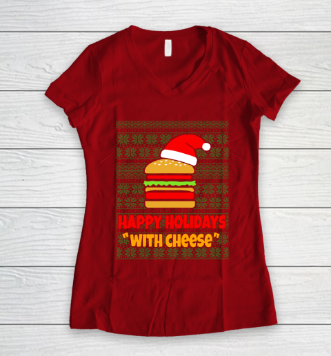 Happy Holidays With Cheese Christmas Ugly Women's V-Neck T-Shirt 8