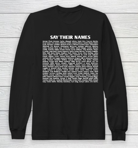 BLM Say Their Names Long Sleeve T-Shirt