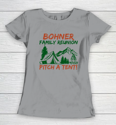 Bohner Family Reunion Pitch A Tent Women's T-Shirt 3