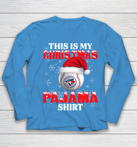 Toronto Blue Jays This Is My Christmas Pajama Shirt MLB Youth Long Sleeve 5