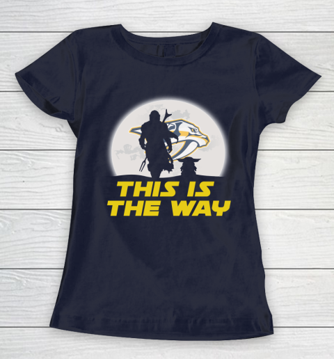 Nashville Predators NHL Ice Hockey Star Wars Yoda And Mandalorian This Is The Way Women's T-Shirt 2