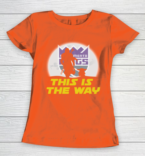 Sacramento Kings NBA Basketball Star Wars Yoda And Mandalorian This Is The Way Women's T-Shirt 3