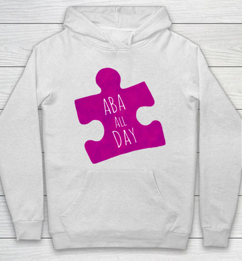 Autism Awareness T shirt ABA All Day Hoodie