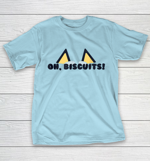 Blueys Oh Biscuits Mums Dad Cartoon Mothers T-Shirt 10
