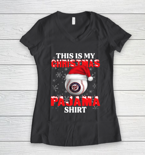 Washington Nationals This Is My Christmas Pajama Shirt MLB Women's V-Neck T-Shirt 6