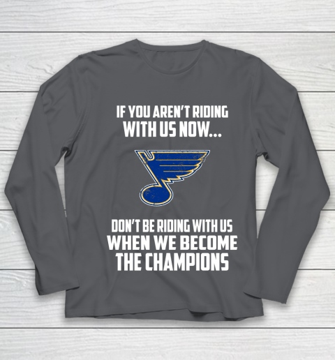 NHL St.Louis Blues Hockey We Become The Champions Youth Long Sleeve 6