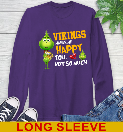 NFL Minnesota Vikings Makes Me Happy You Not So Much Grinch Football Sports Long Sleeve T-Shirt 5