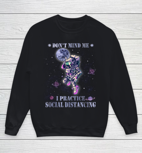 BASKETBALL Dont Mind Me I Practice Social Distancing Youth Sweatshirt