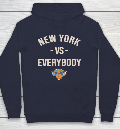 New York Knicks Vs Everybody Hoodie 2