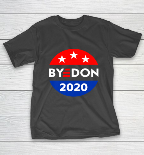ByeDon 2020 Bye Don Anti Trump Vote Joe Biden T-Shirt