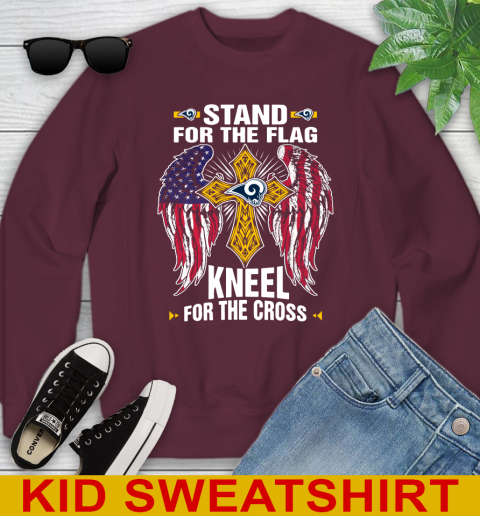 NFL Football Los Angeles Rams Stand For Flag Kneel For The Cross Shirt Youth Sweatshirt - Image 5