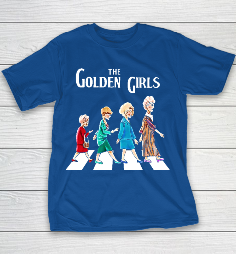 Golden Girls Tshirt fan art vintage retro The Golden Girls Rose Dorothy Blanche Youth T-Shirt 6
