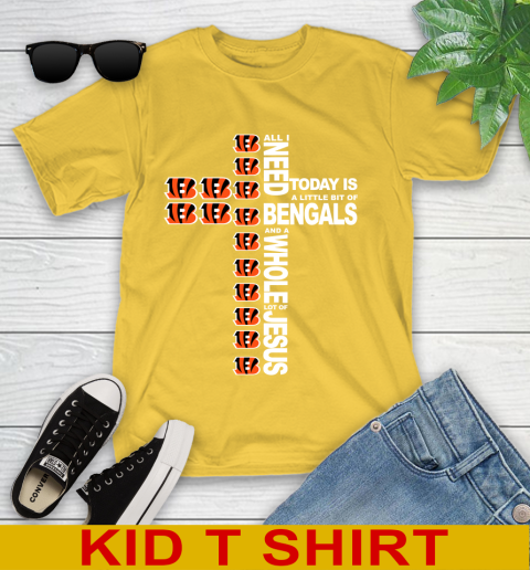 NFL All I Need Today Is A Little Bit Of Cincinnati Bengals Cross Shirt Youth T-Shirt 9