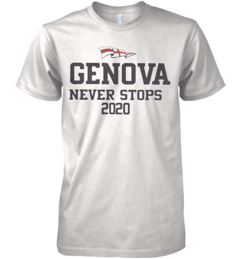 Genova Never Stops 2020 Premium Men's T-Shirt