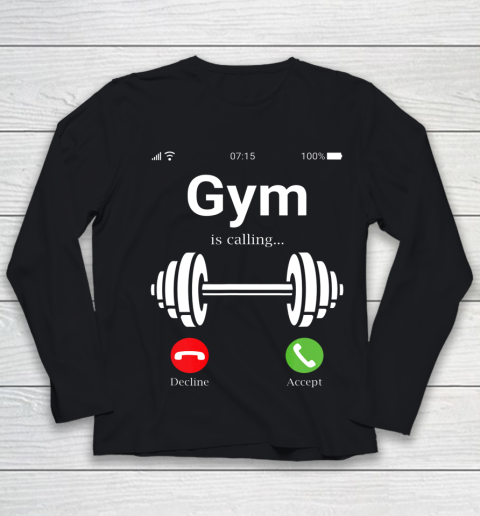 Gym is calling Shirt Funny bodybuilder Muscle Training Day iPhone Youth Long Sleeve
