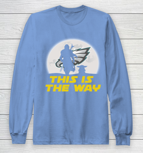Philadelphia Eagles NFL Football Star Wars Yoda And Mandalorian This Is The Way Long Sleeve T-Shirt 8