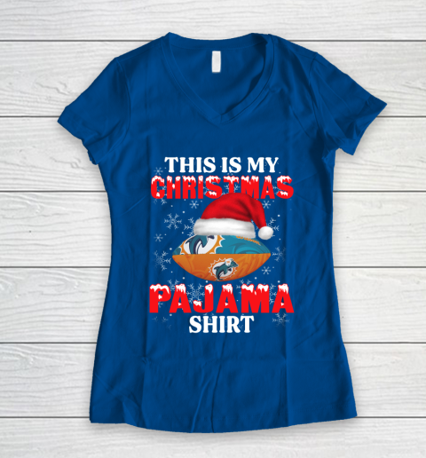 Miami Dolphins This Is My Christmas Pajama Shirt NFL Women's V-Neck T-Shirt 7