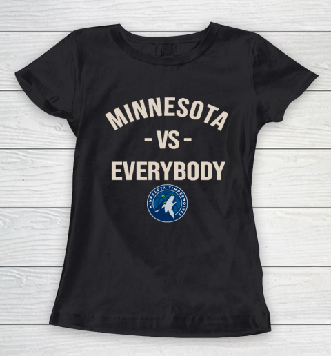 Minnesota Timberwolves Vs Everybody Women's T-Shirt