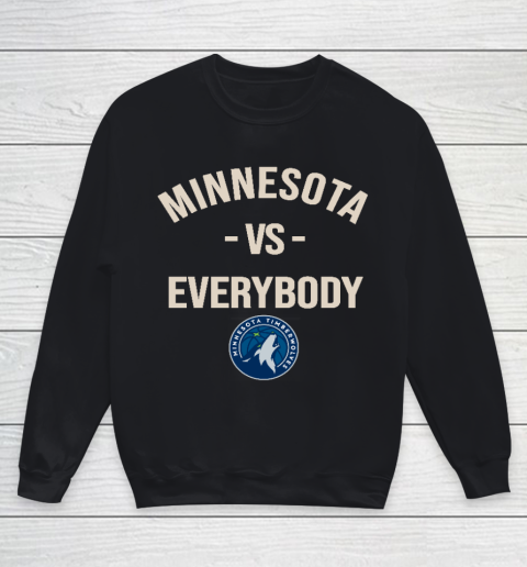 Minnesota Timberwolves Vs Everybody Youth Sweatshirt