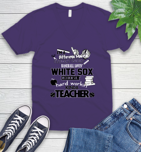 Chicago White Sox MLB I'm A Difference Making Student Caring Baseball Loving Kinda Teacher V-Neck T-Shirt 9