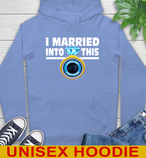 Carolina Panthers NFL Football I Married Into This My Team Sports Hoodie 11