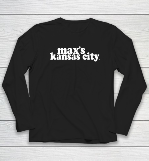 Max's Kansas City Long Sleeve T-Shirt