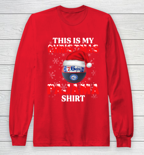 Philadelphia 76ers This Is My Christmas Pajama Shirt NBA Long Sleeve T-Shirt 8 Philadelphia 76ers This Is My Christmas Pajama Shirt NBA Long Sleeve T-Shirt - Image 8