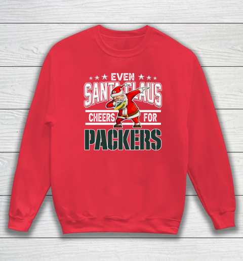 Green Bay Packers Even Santa Claus Cheers For Christmas NFL Sweatshirt 7