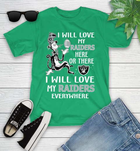 NFL Football Oakland Raiders I Will Love My Raiders Everywhere Dr Seuss Shirt Youth T-Shirt 7