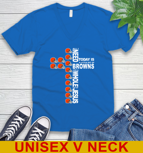 NFL All I Need Today Is A Little Bit Of Cleveland Browns Cross Shirt V-Neck T-Shirt 6 NFL All I Need Today Is A Little Bit Of Cleveland Browns Cross Shirt V-Neck T-Shirt - Image 6
