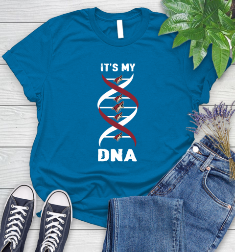 Arizona Coyotes NHL Hockey It's My DNA Sports Women's T-Shirt 10