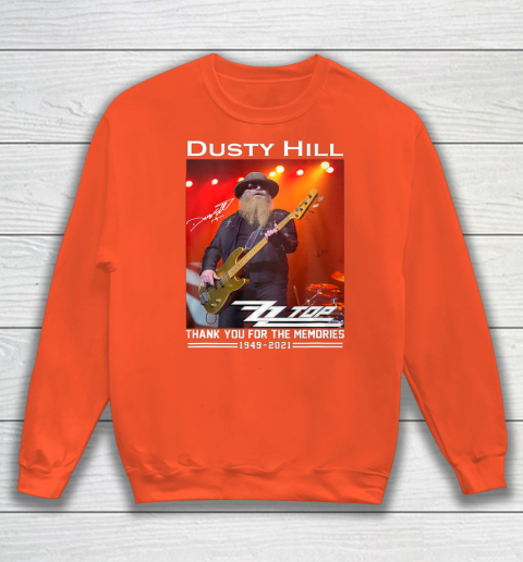 Dusty Hill Thank You For Memories Sweatshirt 3
