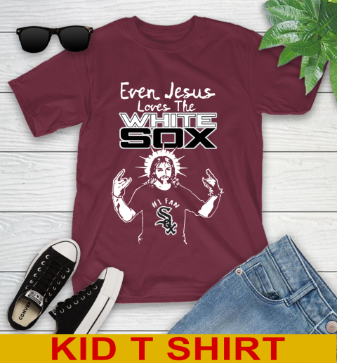 Chicago White Sox MLB Baseball Even Jesus Loves The White Sox Shirt Youth T-Shirt 5