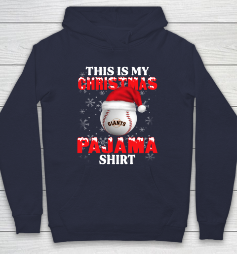 San Francisco Giants This Is My Christmas Pajama Shirt MLB Hoodie 2