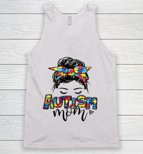Autism Mom Messy Bun Hair Puzzle Mother s Day Funny Tank Top