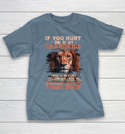 Grandpa Funny Gift Apparel  If You Hurt One Of My Grand Funny Lion Grandpa T-Shirt 16