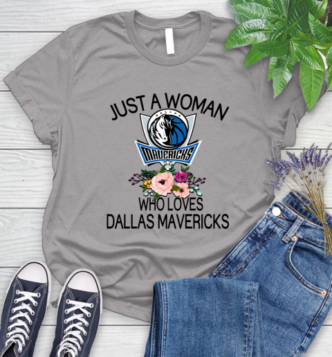 NBA Just A Woman Who Loves Dallas Mavericks Basketball Sports Women's T-Shirt 3