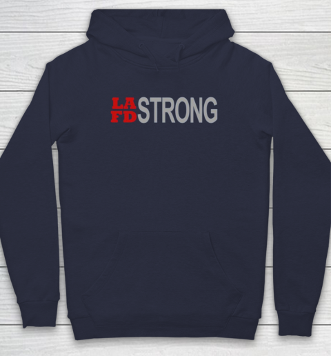 LAFD Strong Hoodie 4