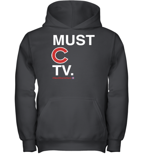 Obvious Shirts Must C Tv Nextstartshere Youth Hoodie