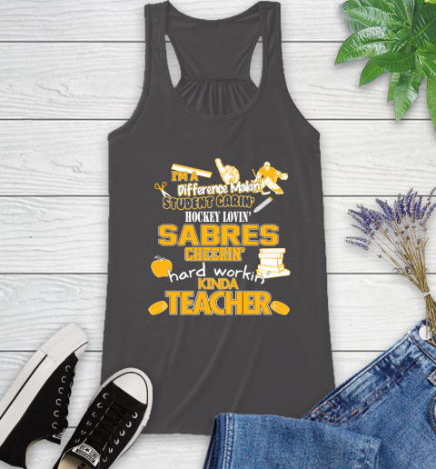 Buffalo Sabres NHL I'm A Difference Making Student Caring Hockey Loving Kinda Teacher Racerback Tank - Image 12