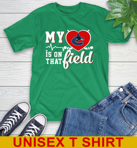 NHL My Heart Is On That Field Hockey Sports Vancouver Canucks T-Shirt 7