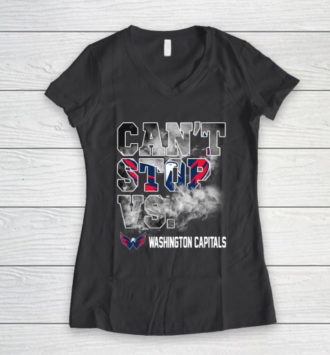 NHL Washington Capitals Hockey Can't Stop Vs Women's V-Neck T-Shirt 6