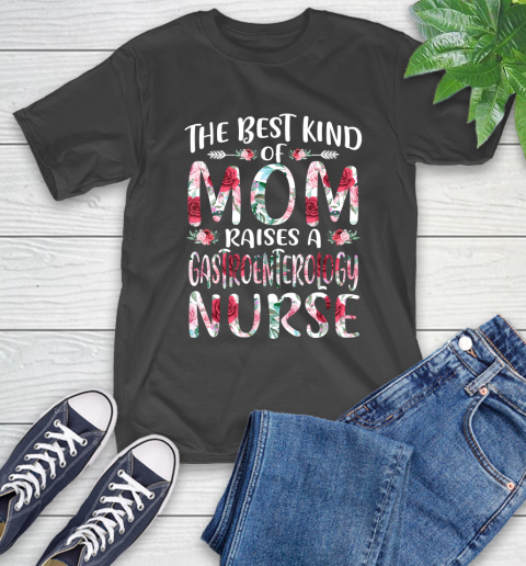 Nurse Shirt The Best Kind Of Mom Gastroenterology Nurse Mothers Day Gift T Shirt T-Shirt