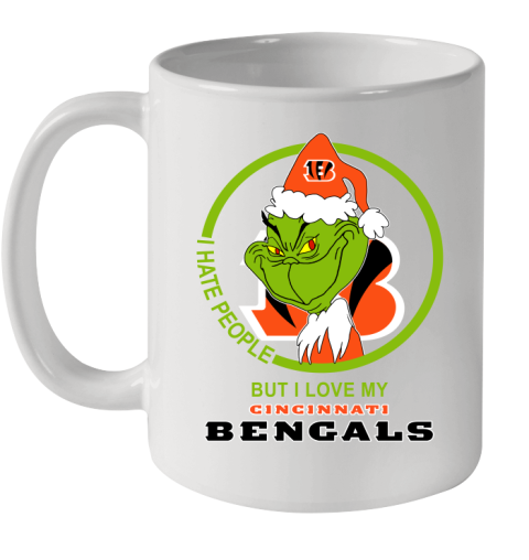 Cincinnati Bengals NFL Christmas Grinch I Hate People But I Love My Favorite Football Team Ceramic Mug 11oz