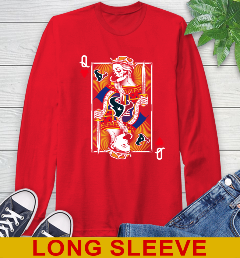 NFL Football Houston Texans The Queen Of Hearts Card Shirt Long Sleeve T-Shirt 12