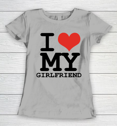 I Heart My Girlfriend  I Love My Girlfriend Shirt Women's T-Shirt 8